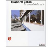 Richard Estes. Ediz. italiana e inglese