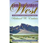 Richard Etulain RE-Imagining the Modern American West (Tascabile)