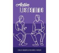 Richard Evans Farson Carl R Rogers Active Listening (Tascabile)