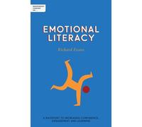 Richard Evans Independent Thinking on Emotional Literacy (Tascabile)