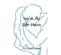 Richard Evans You're My Safe Haven (Tascabile)