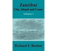 Richard F Burton Zanzibar (Tascabile)