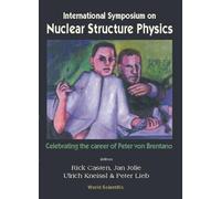 Richard F Caste Nuclear Structure Physics: Celebrating The Ca (Copertina rigida)