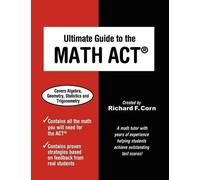 Richard F Corn Ultimate Guide to the Math ACT (Tascabile)