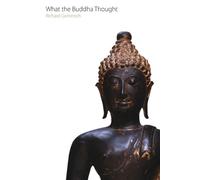 Richard F. Gombrich What the Buddha Thought (Tascabile)