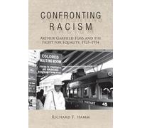 Richard F. Hamm Confronting Racism (Copertina rigida)
