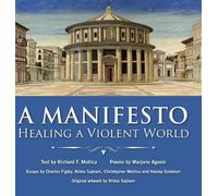 Richard F. Mollica A Manifesto (Copertina rigida)