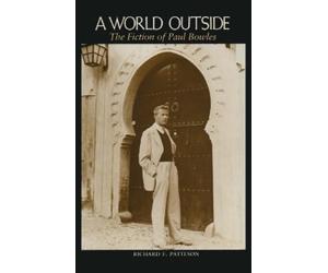 Richard F. Patteson A World Outside (Tascabile)