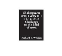 Richard F. Whalen ShakespeareWho Was He? (Tascabile)