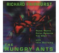 Richard Fairhurst - The Hungry Ants