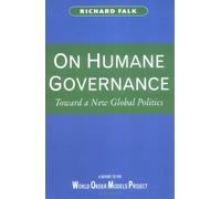 Richard Falk On Humane Governance (Tascabile)