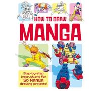Richard Ferrara-Hayes How to Draw Manga (Tascabile) Ultimate Activity Guide
