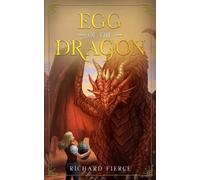 Richard Fierce Egg of the Dragon (Tascabile) Marked by the Dragon