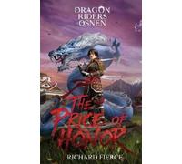 Richard Fierce Price of Honor (Tascabile) Dragon Riders of Osnen Prequels