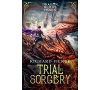 Richard Fierce Trial by Sorcery (Tascabile) Dragon Riders of Osnen