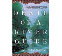 Richard Flanagan Death of a River Guide (Tascabile)