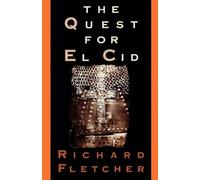 The Quest for El Cid