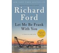 Richard Ford Let Me Be Frank with You (Tascabile)