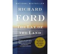 Richard Ford The Lay of the Land (Tascabile) Bascombe Trilogy