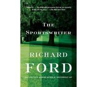 Richard Ford The Sportswriter (Tascabile) Bascombe Trilogy