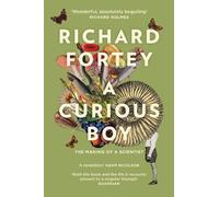 Richard Fortey A Curious Boy (Tascabile)