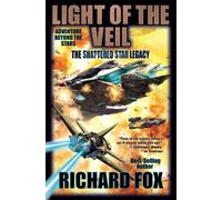 Richard Fox Light of the Veil (Copertina rigida) Shattered Star Legacy