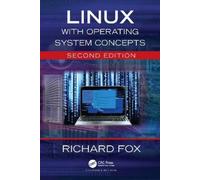 Richard Fox Linux with Operating System Concepts (Tascabile)