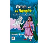 Richard Francis Burton Vikram and the Vampire (Tascabile)