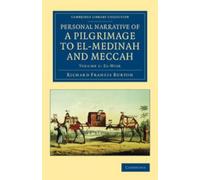 Richard Francis Personal Narrative of a Pilgrimage to El-Medinah and (Tascabile)