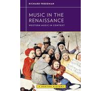 Richard Freedman Music in the Renaissance (Tascabile)