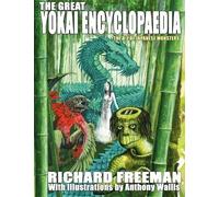 Richard Freeman The Great Yokai Encyclopaedia (Tascabile)