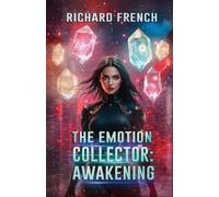Richard French The Emotion Collector (Tascabile) Emotion Collector