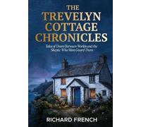 Richard French The Trevelyn Cottage Chronicles (Tascabile)