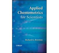 Richard G. Brereton Applied Chemometrics for Scientists (Copertina rigida)