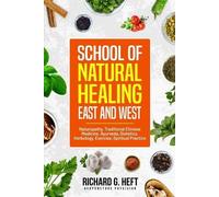 Richard G Heft How to Prevent and Cure Most Disease Naturally via We (Tascabile)