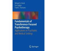 Richard G. Hersh Eve Caligor Fr Fundamentals of Transference-Focused (Tascabile)