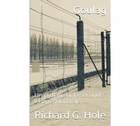 Richard G Hole Goulag (Tascabile) La Seconde Guerre Mondiale