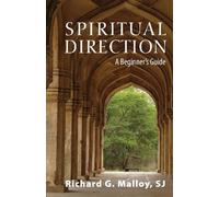 Richard G. Malloy Spiritual Direction (Tascabile)