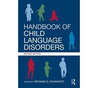 Richard G. Schwartz Handbook of Child Language Disorders (Tascabile)