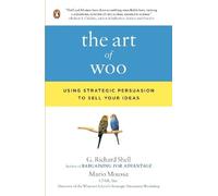 Richard G. Shell & Mario Moussa – The Art of Woo – Tascabile