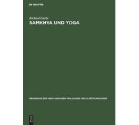Richard Garbe Samkhya Und Yoga (Copertina rigida)