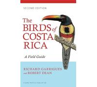 Richard Garrigues The Birds of Costa Rica (Tascabile) Zona Tropical Publications