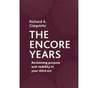 Richard Giaquinto The Encore Years (Tascabile)