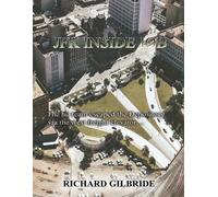 Richard Gilbride JFK Inside Job (Tascabile)