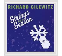 Richard Gilewitz - Strings for a Season