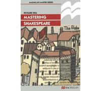 Richard Gill Mastering Shakespeare (Tascabile) Bloomsbury Master