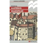 Richard Gill Mastering Shakespeare (Tascabile) Macmillan Master
