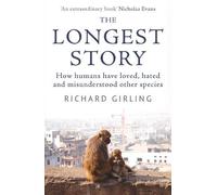 Richard Girling The Longest Story (Tascabile)