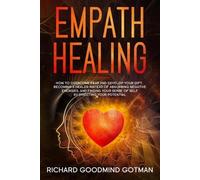 Richard Goodmind Gotman Empath Healing (Tascabile) Emotional Intelligence