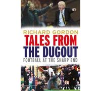 Richard Gordon Tales from the Dugout (Tascabile)